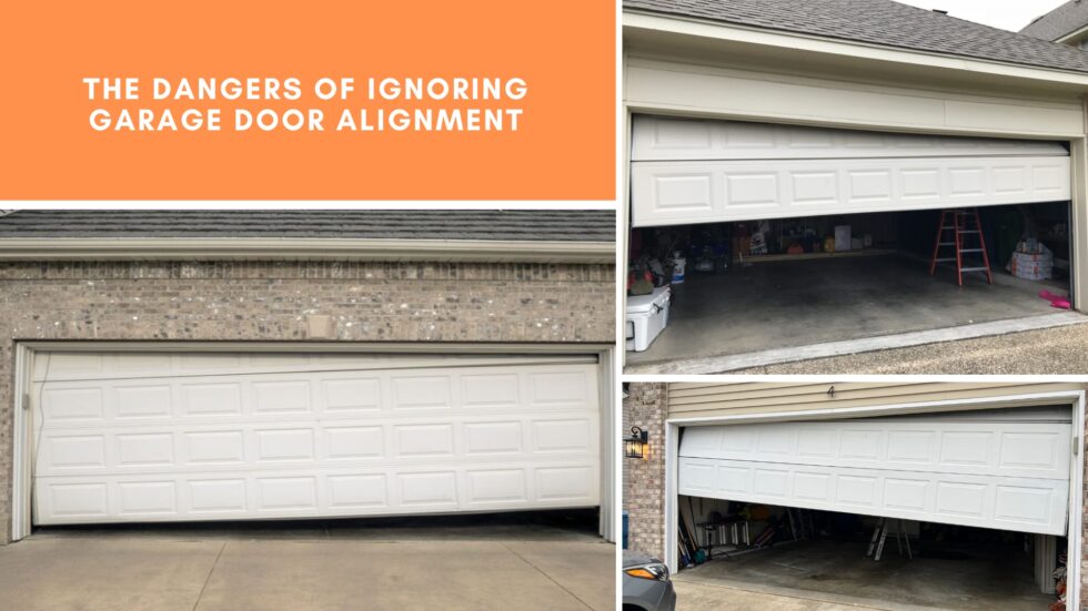 The Dangers of Ignoring Garage Door Alignment