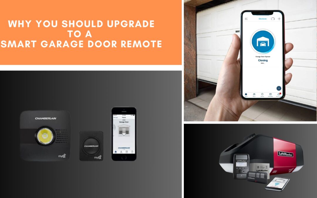 Why You Should Upgrade to a Smart Garage Door Remote