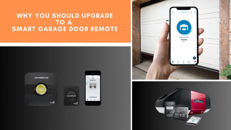 Why You Should Upgrade to a Smart Garage Door Remote