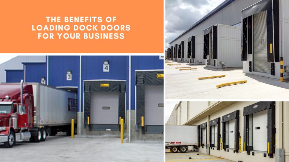 Loading Door Replacement Loading Dock Doors for Your Business - Why They Are Essential